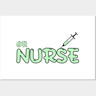 Operating Room (OR) Nurse, Perioperative Nurse Green Posters and Art